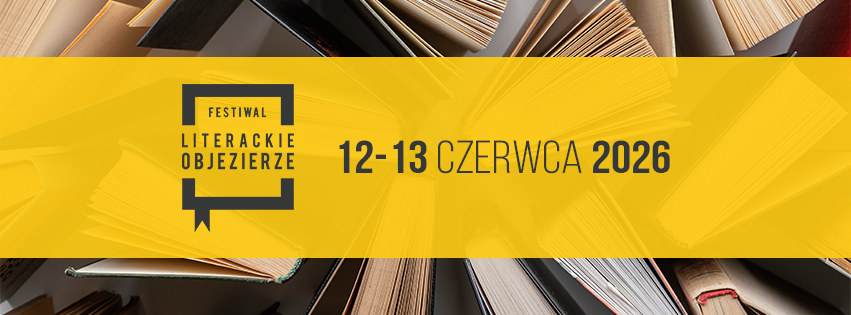 Literackie Objezierze 2026 – V edycja | 12–13 czerwca
