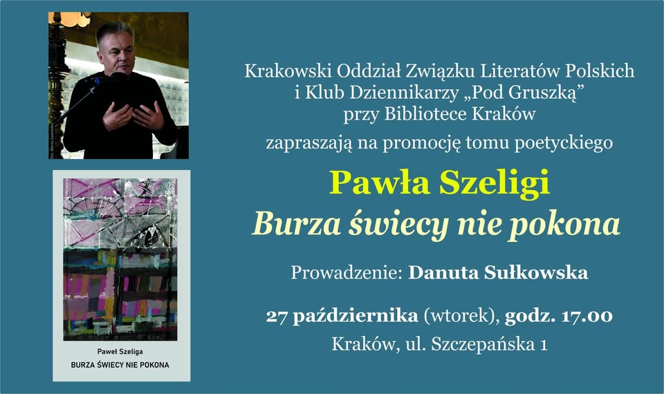 Burza świecy nie pokona – spotkanie z Pawłem Szeligą