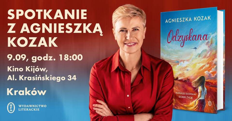 Spotkanie z Agnieszką Kozak – „Odzyskana. Namaluję słowami dobre życie”