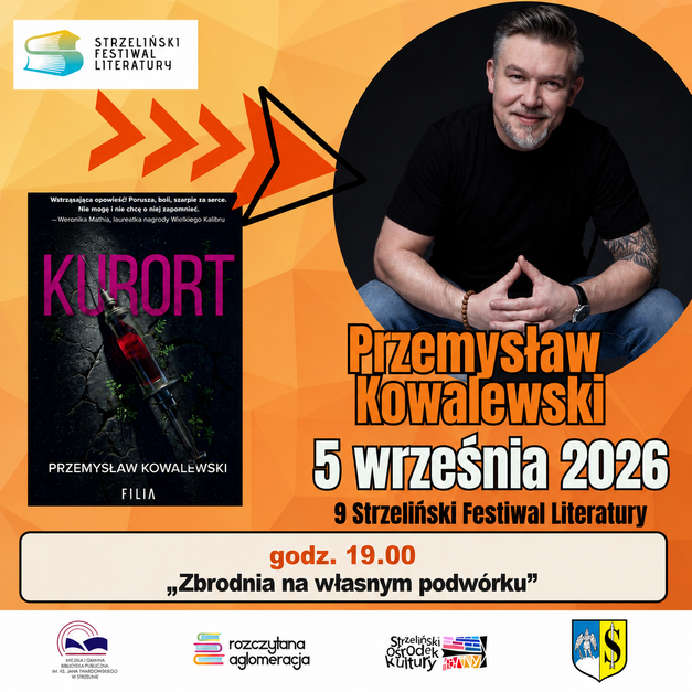 Zbrodnia na własnym podwórku – Spotkanie z Mistrzem Literackiego Napięcia Przemysławem Kowalewskim