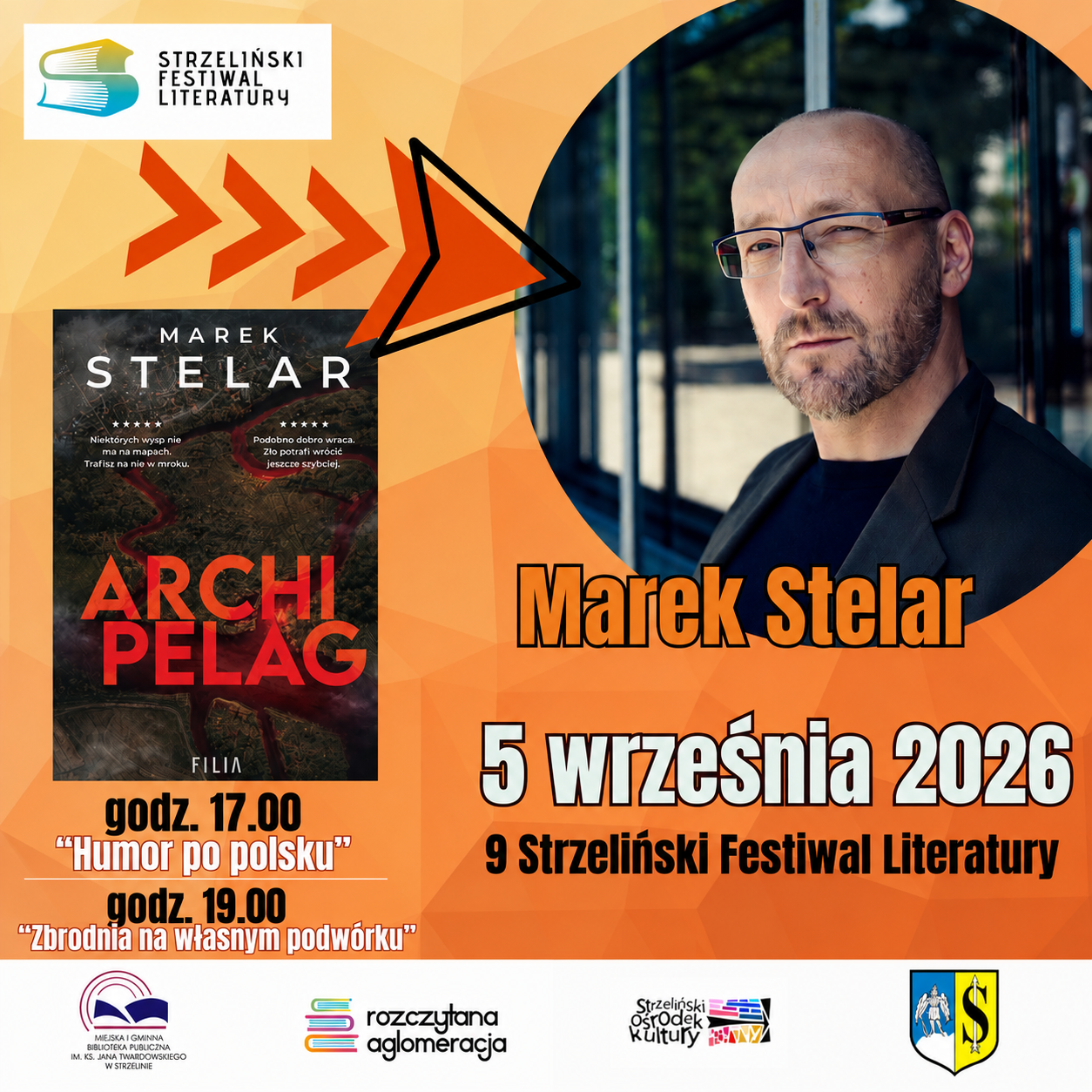 Strzeliński Festiwal Literatury z Markiem Stelarem: Kryminał, groza i humor po polsku