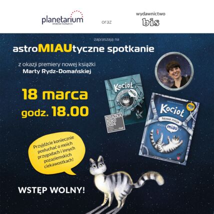 Zdjęcie spotkania: Premiera książki "Kocioł. Nowa misja astroMIAUty" – spotkanie z Martą Rydz-Domańską