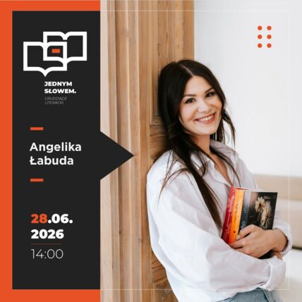 Zdjęcie spotkania: Miłość ponad prawem wyobraźni – spotkanie z królową New Adult Angeliką Łabudą