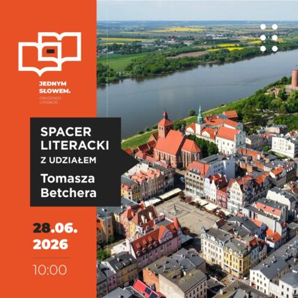 Zdjęcie spotkania: Śladami „Tej drugiej” – literacki spacer z Tomaszem Betcherem po Grudziądzu