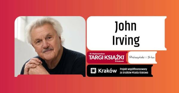 Zdjęcie spotkania: Spotkanie z mistrzem prozy: John Irving na Targach Książki w Krakowie