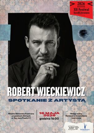 Zdjęcie spotkania: W ciemności i w świetle słów – spotkanie z aktorem Robertem Więckiewiczem