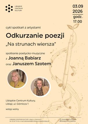 Zdjęcie spotkania: „Struny wiersza” Poezja w duecie z muzyką – spotkanie z Joanną Babiarz i Januszem Szotem