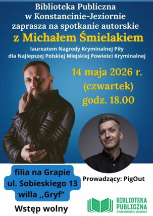 Zdjęcie spotkania: Kryminalny Sandomierz w sercu Konstancina – spotkanie z Michałem Śmielakiem