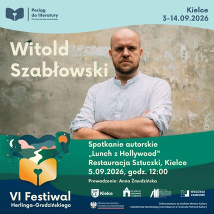 Zdjęcie spotkania: „Lunch z Hollywood” – spotkanie z Witoldem Szabłowskim na VI Festiwalu Herlinga-Grudzińskiego