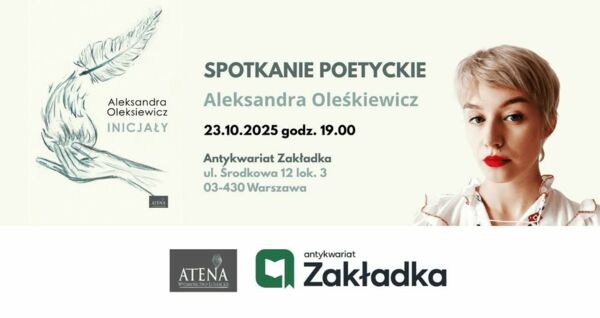 Zdjęcie spotkania: Poetycka podróż z Aleksandrą Oleśkiewicz