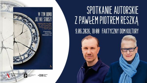 Zdjęcie spotkania: Fatum po obu stronach drzwi – wieczór z Pawłem Piotrem Reszką