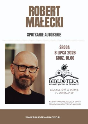 Zdjęcie spotkania: Mroczny gość z Banina – wieczór z Robertem Małeckim