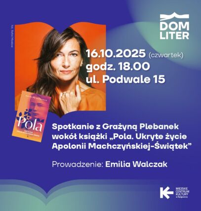 Zdjęcie spotkania: "Ślady, które zostały". Spotkanie autorskie  z Grażyną Plebanek