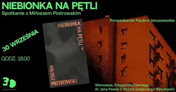 Zdjęcie spotkania: Debiut, który wciąga jak dobry bit – spotkanie autorskie z Miłoszem Piotrowskim w Księgarni Czarnego