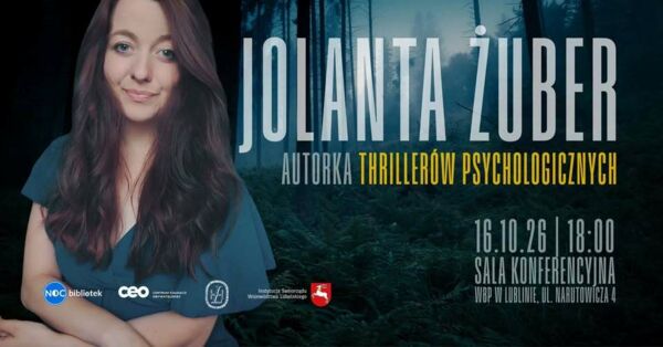Zdjęcie spotkania: Mroczne zakamarki umysłu – spotkanie z Jolantą Żuber podczas Nocy Bibliotek