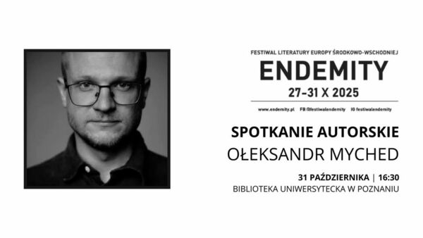 Zdjęcie spotkania: POMIĘDZY SŁOWEM A KARABINEM Spotkanie z Ołeksandrem Mychedem