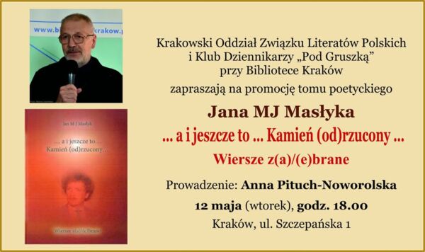 Zdjęcie spotkania: „Kamień (od)rzucony” – wieczór autorski Jana MJ Masłyka